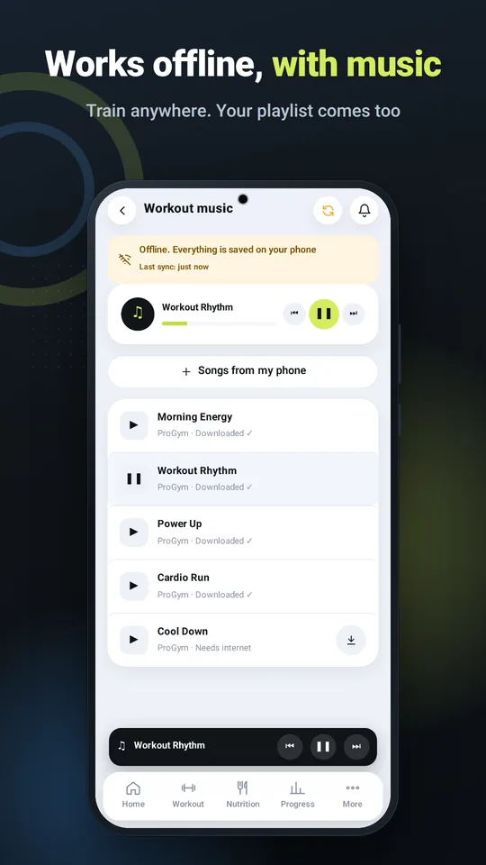 Works offline, with music — train anywhere, your playlist comes too